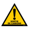 Panneau rigide danger sortie de camion chantier