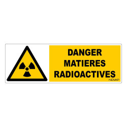 Panneau rigide danger matières radioactives novap