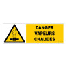 panneau rigide danger vapeur chaude btp 