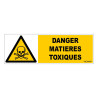 Panneau rigide danger matières toxiques sécurité