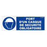 Panneau rigide obligation port d'un casque de sécurité chantier