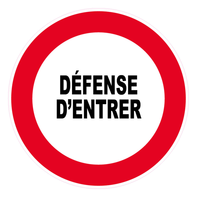 panneau défense d'entrer btp