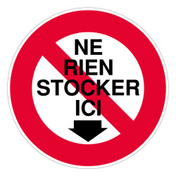 Panneau rigide interdiction ne rien stocker ici novap