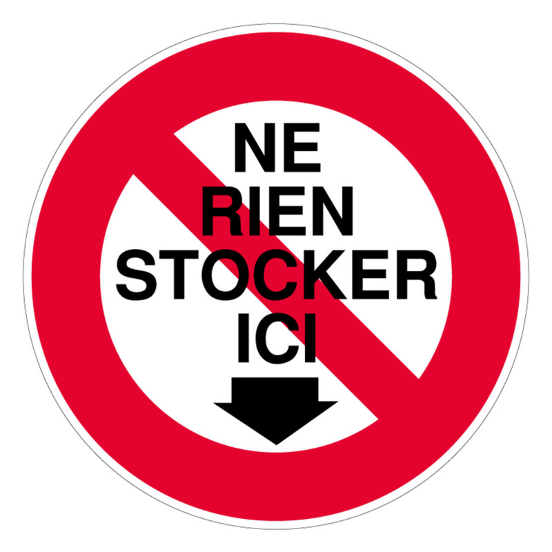 Panneau rigide interdiction ne rien stocker ici novap