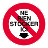 Panneau rigide interdiction ne rien stocker ici novap