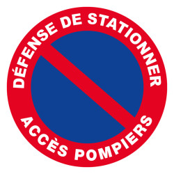 Panneau rigide défense de stationner pompier Novap
