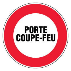 Panneau rigide interdiction porte coupe-feu industrie