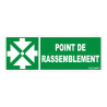 Panneau rigide secours point de rassemblement chantier