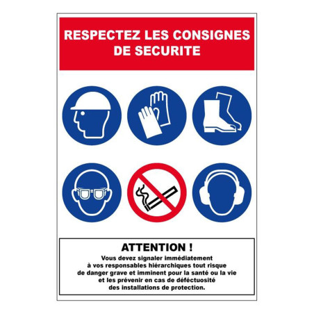Panneau rigide respectez les consignes de sécurité industrie