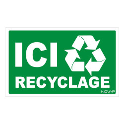 Panneau rigide ici recyclage signalétique écoresponsable