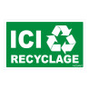 Panneau rigide ici recyclage signalétique écoresponsable