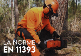 Vêtement anti coupure tronçonneuse : la nouvelle norme EN 11393