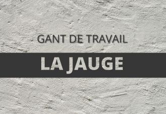 Gants de travail : qu'est-ce que la jauge d'un gant professionnel ?