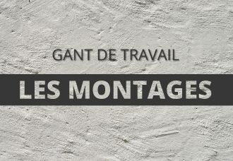 Gants de travail : focus sur les différents types de montage